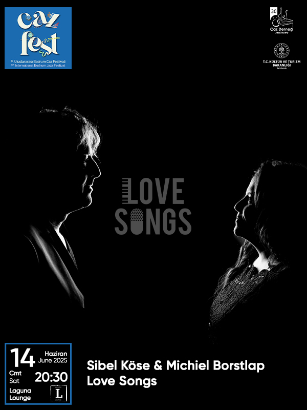 Love Songs | Sibel Köse & Michiel Borstlap Konseri Biletleri